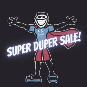 It's Coming!  Our Annual Super Super Sale