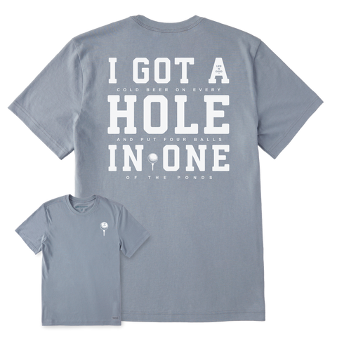 Men's  Crusher Tee -  I Got a Hole in One (Golf) FRONT AND BACK GRAPHIC