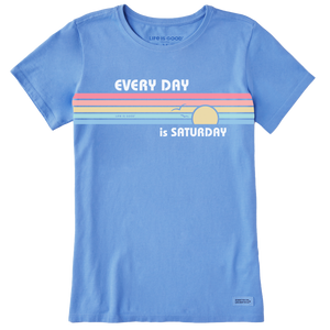 Women's Crusher Tee - Everyday is Saturday