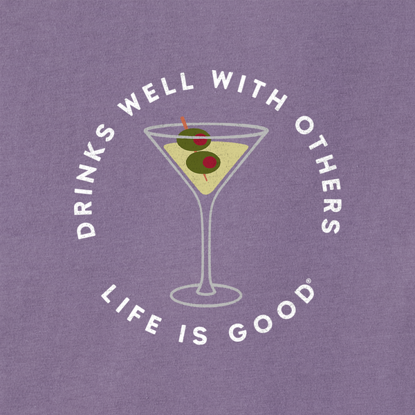 Women's Crusher Tee - Drinks Well With Others (Martini)