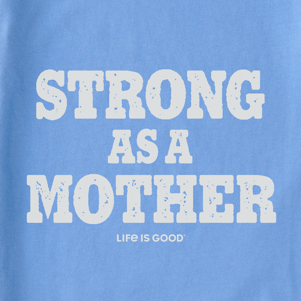 Women's Crusher Vee - Strong As A Mother