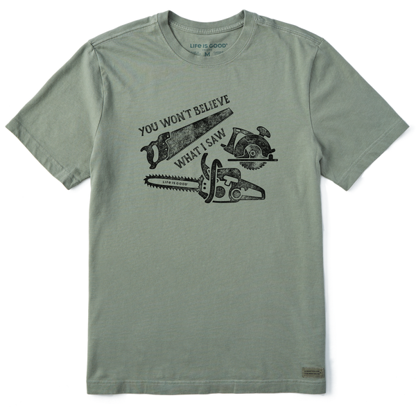 Men's Crusher Tee - You Won't Believe What I Saw