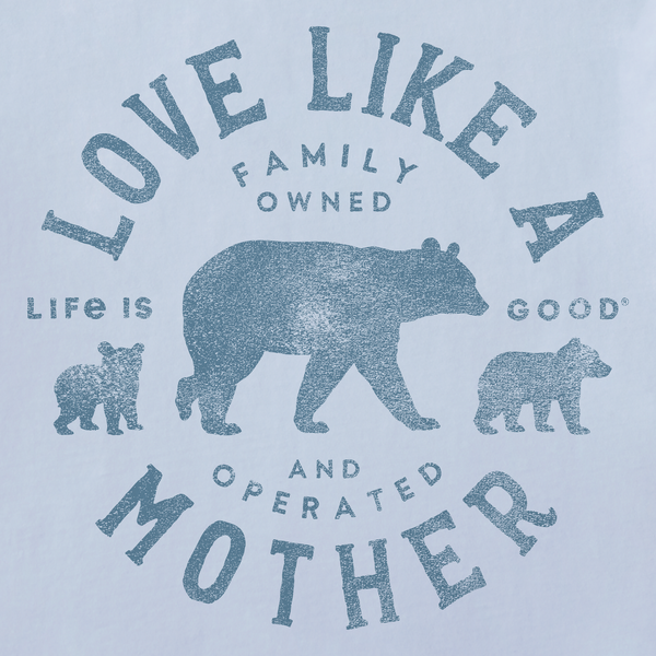 Women's Long Sleeve Crusher Tee - Love Like A Mother