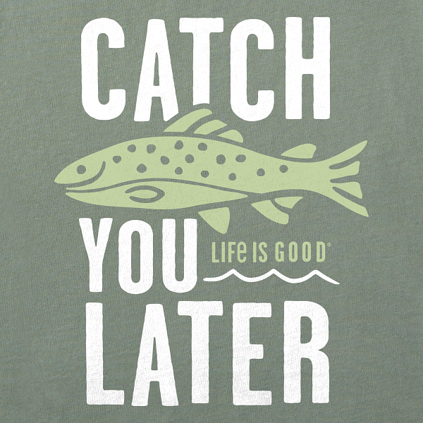 Men's Crusher Tee - Catch You Later (Fish) - Life is Good Westport, Canada