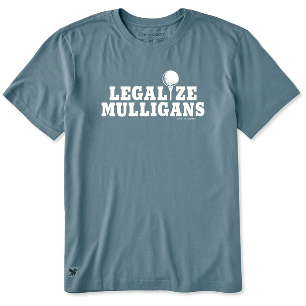 Men's Crusher Tee - Legalize Mulligans