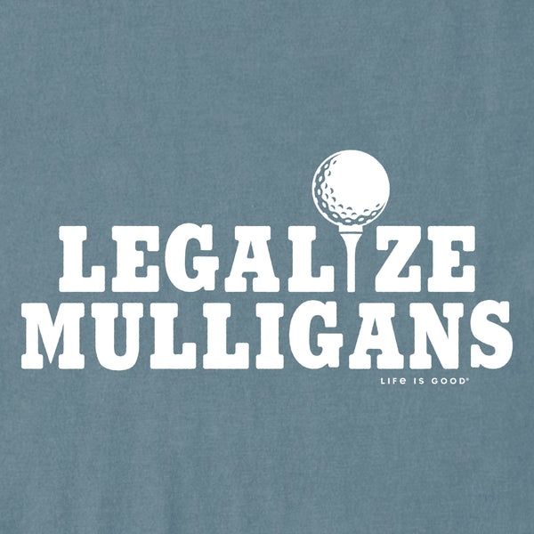 Men's Crusher Tee - Legalize Mulligans