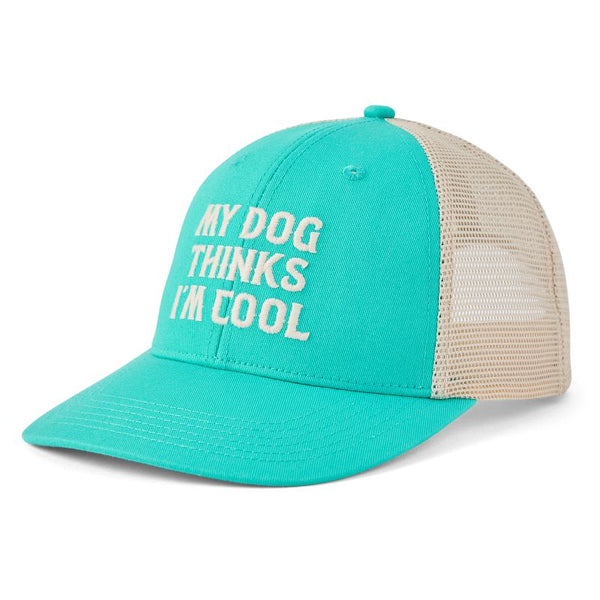 Trucker Hat - My Dog Thinks I'm Cool