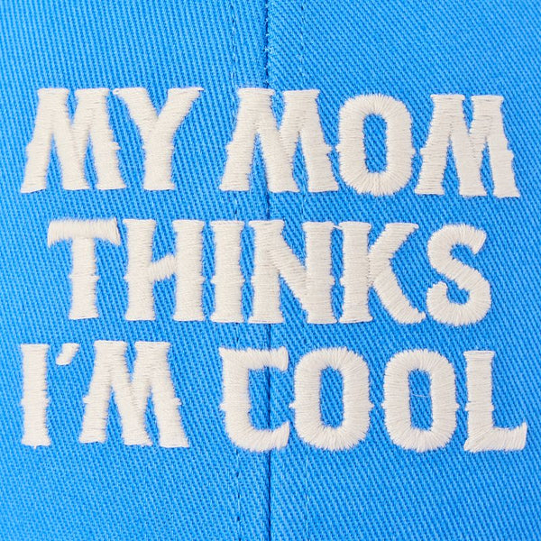 Trucker Hat - My Mom Thinks Im Cool