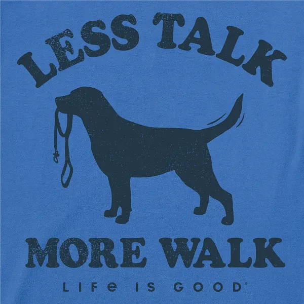 Men's Crusher Tee - Less Talk More Walk