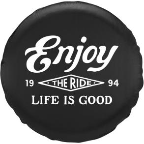 TIRE COVER-ENJOY THE RIDE - Jake by the Lake-Life is good