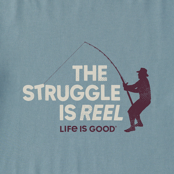 Men's Long Sleeve Crusher The Struggle Is Reel (Fishing)